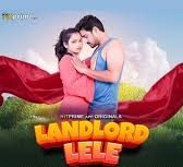 Landlord Lele Episode5 Hindi Hot Web Series – HitPrime